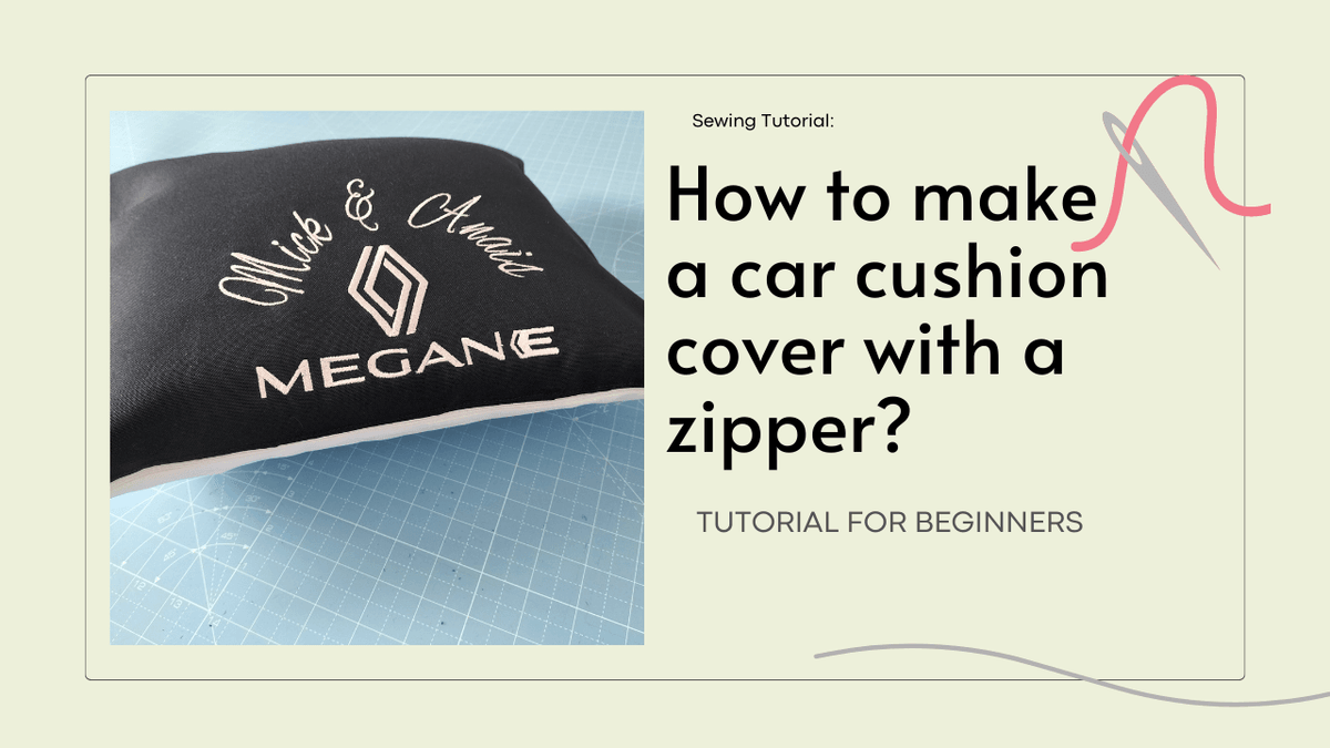 How to make a car cushion cover with a zipper?