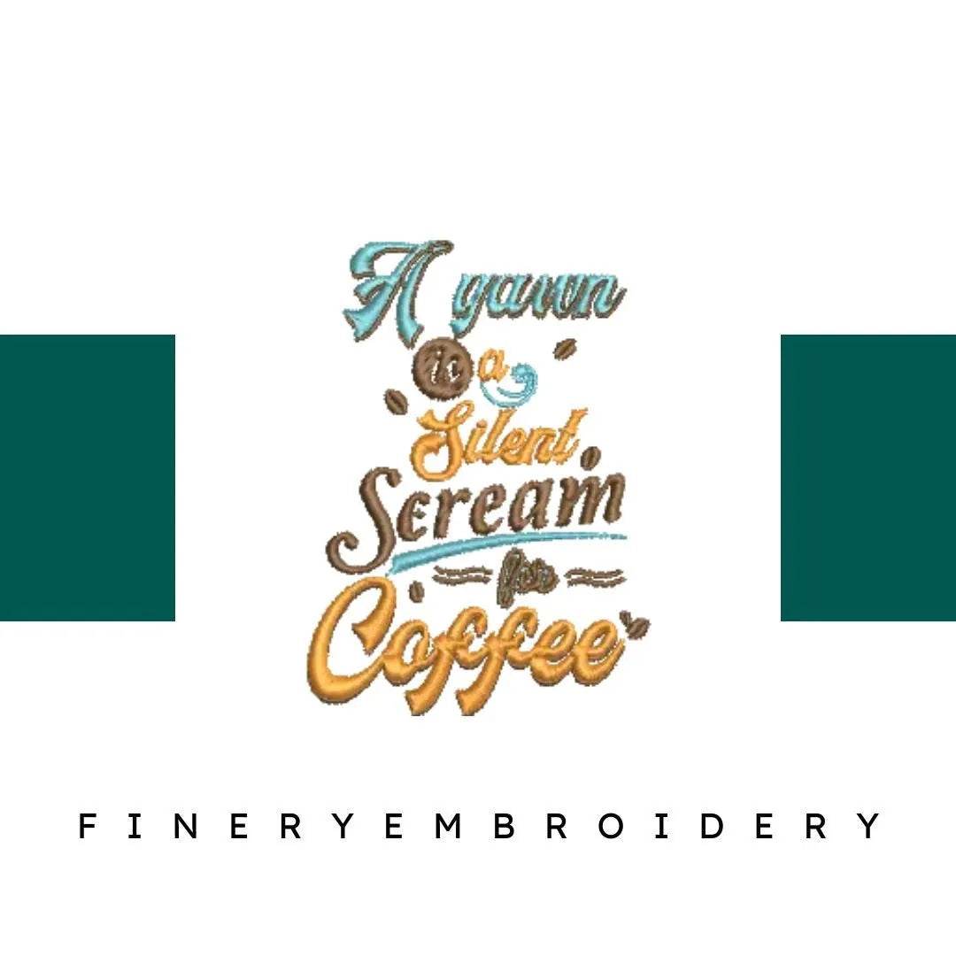 A-Yawn-is-a-Silent - Embroidery Design - FineryEmbroidery
