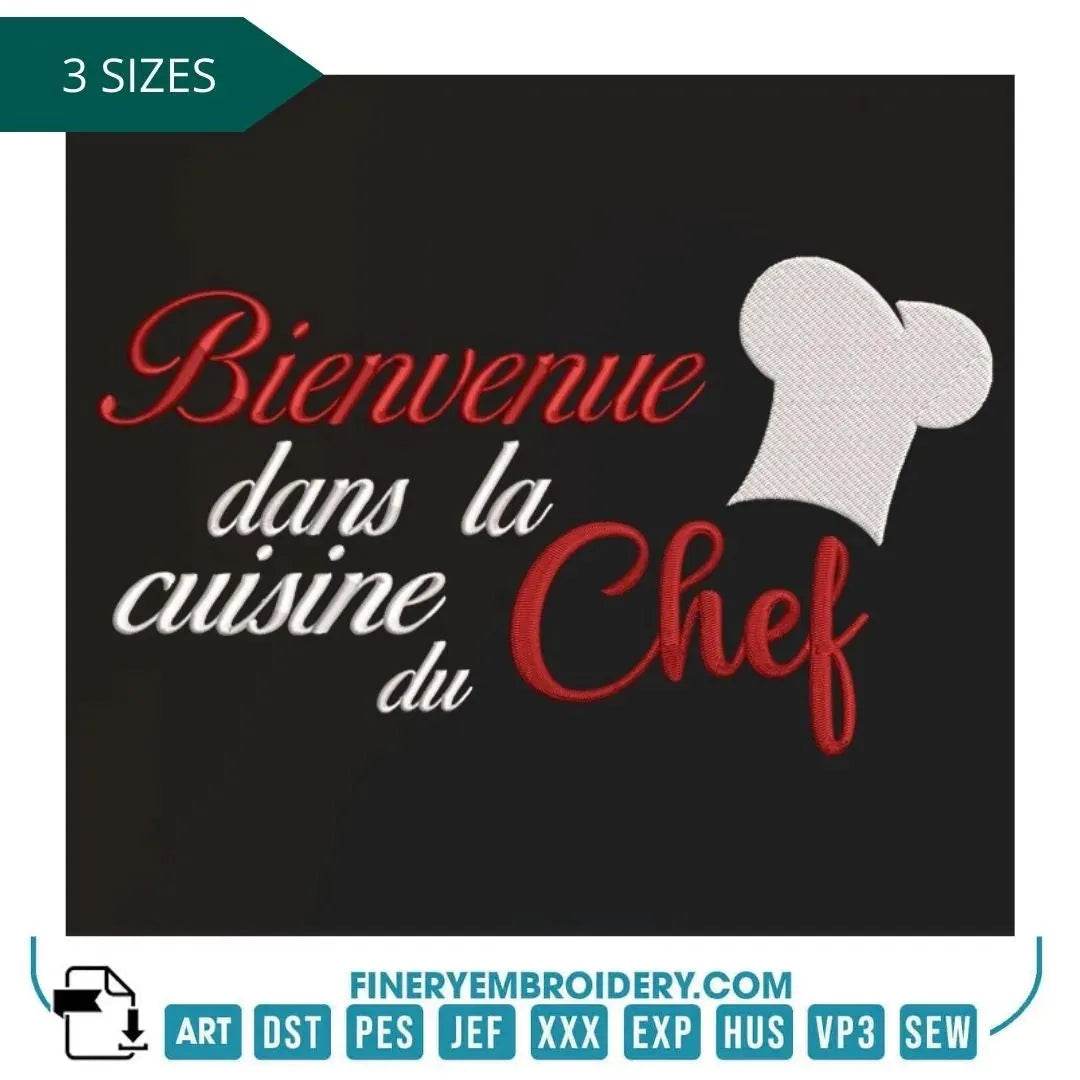 Bienvenue dans la Cuisine du Chef Embroidery Design - FineryEmbroidery