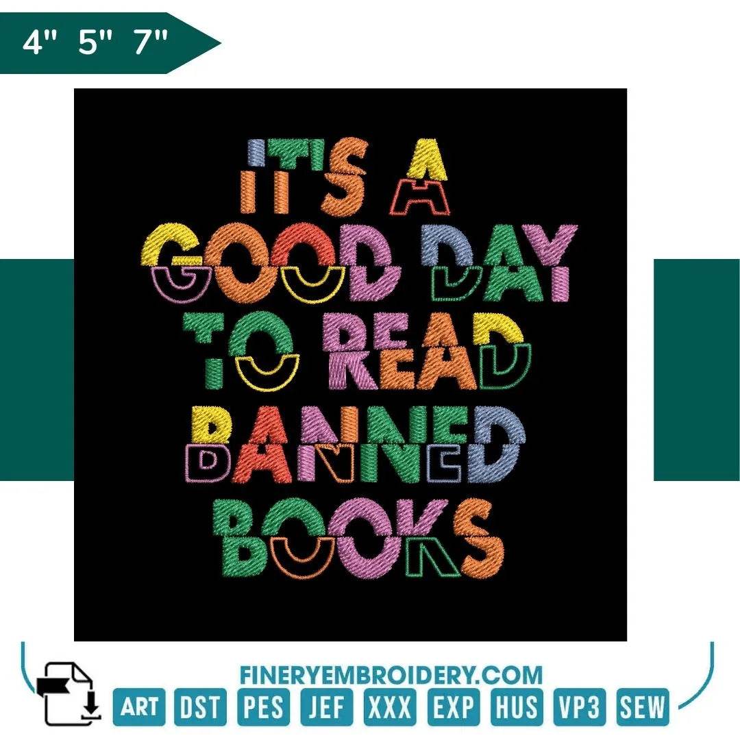 Book Lovers collection Embroidery Design - Its a Good Day to Read Banned Books - FineryEmbroidery