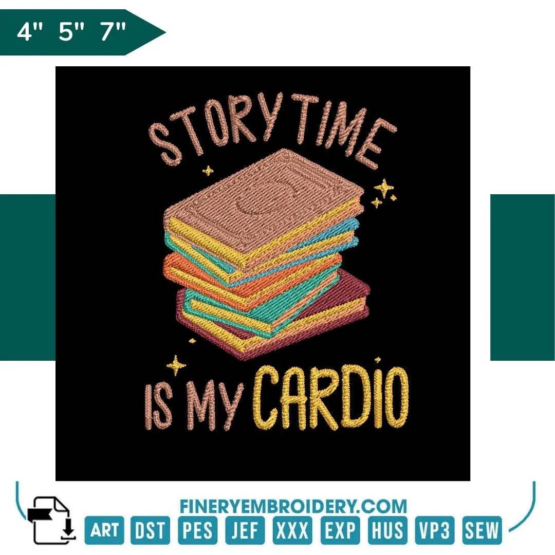 Book Lovers collection Embroidery Design - Storytime is My Cardio Story - FineryEmbroidery