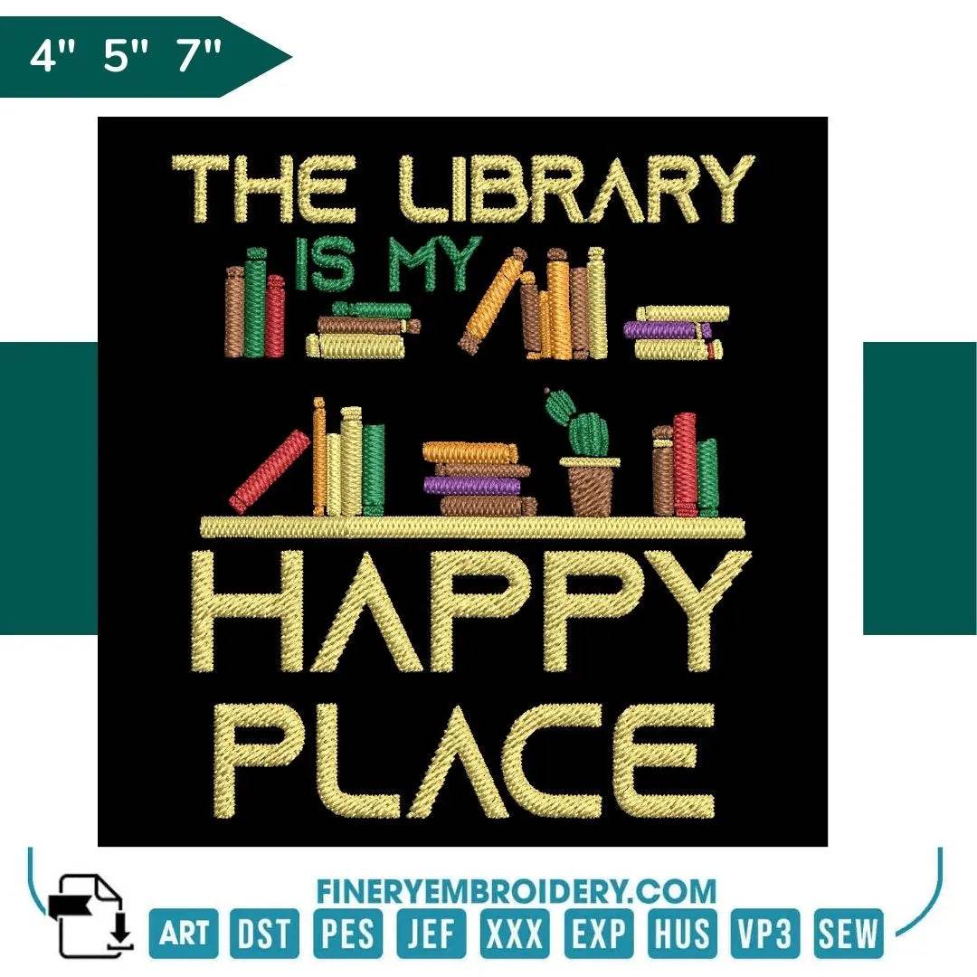 Book Lovers collection Embroidery Design - The Library is My Happy - FineryEmbroidery