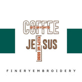 Coffee-and-Jesus-Keeps-Me - Embroidery Design - FineryEmbroidery