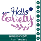 Hello Lovely - Valentine's Embroidery Design - FineryEmbroidery