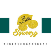 Easy-Peasy-Lemon-Squeezy-Summertime - Embroidery Design - FineryEmbroidery