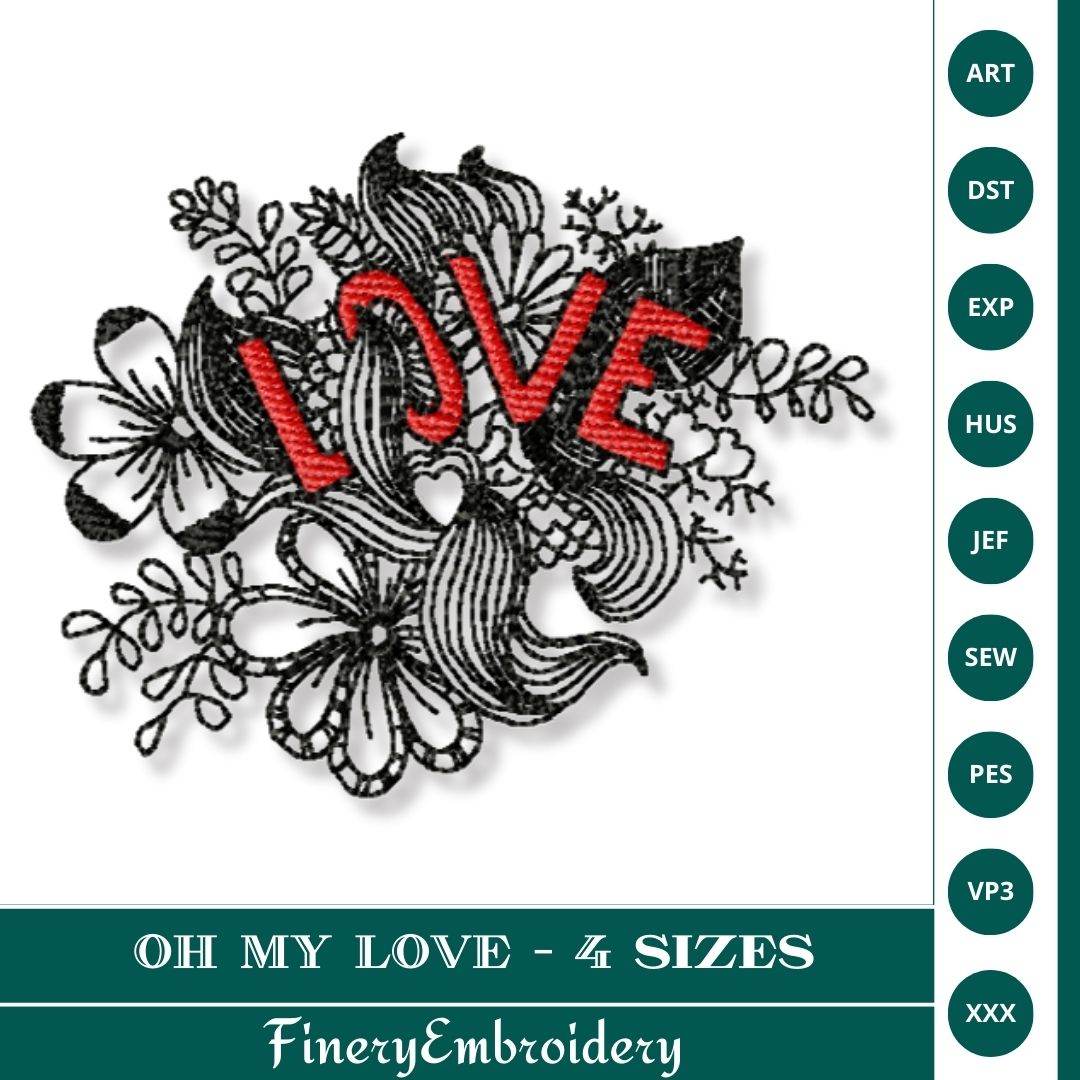 Oh My LOVE Embroidery Design – Free Artistic Floral Pattern