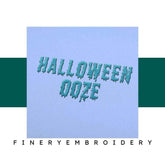 Halloween Ooze Embroidery alphabet Font Set