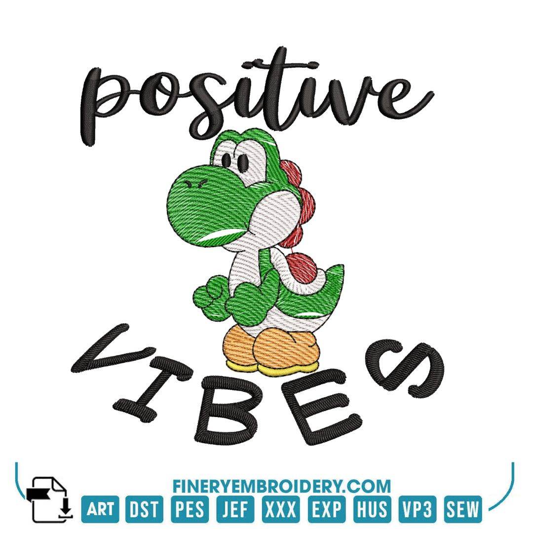 Positive Vibes Embroidery Design with Green Character – Fun and Uplifting - FineryEmbroidery