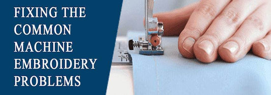 Fixing the common machine embroidery problems - FineryEmbroidery