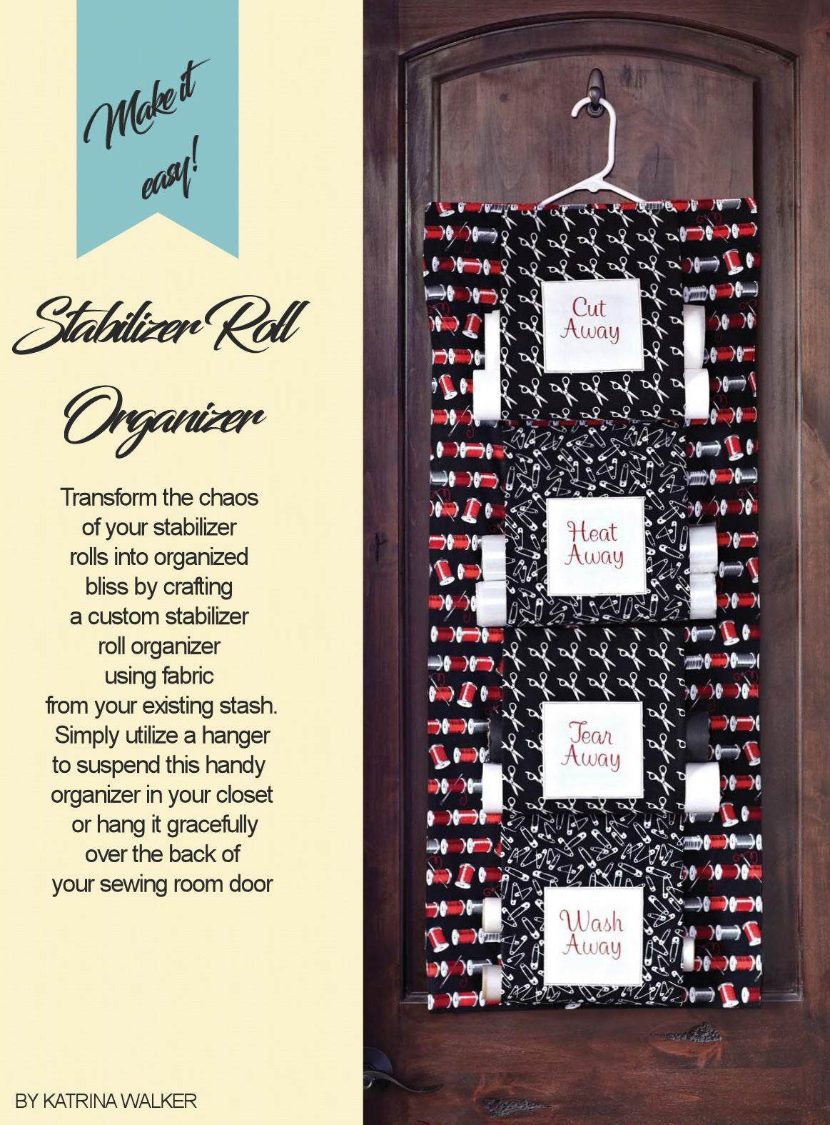 Sew a personalized stabilizer organizer