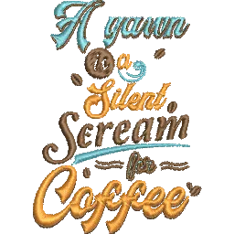 A-Yawn-is-a-Silent - Embroidery Design FineryEmbroidery