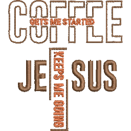 Coffee-and-Jesus-Keeps-Me - Embroidery Design - FineryEmbroidery