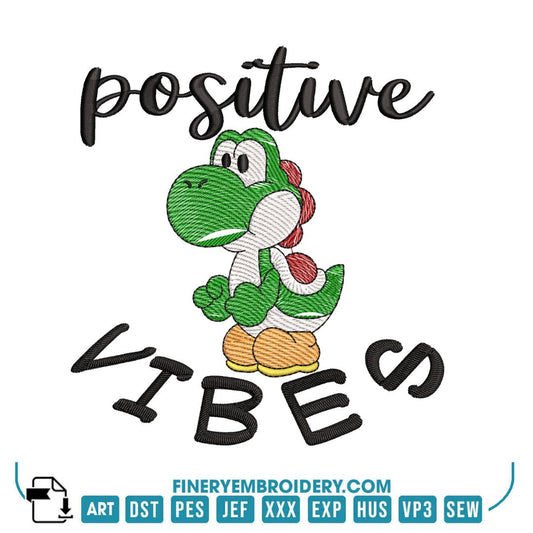 Positive Vibes Embroidery Design with Green Character – Fun and Uplifting