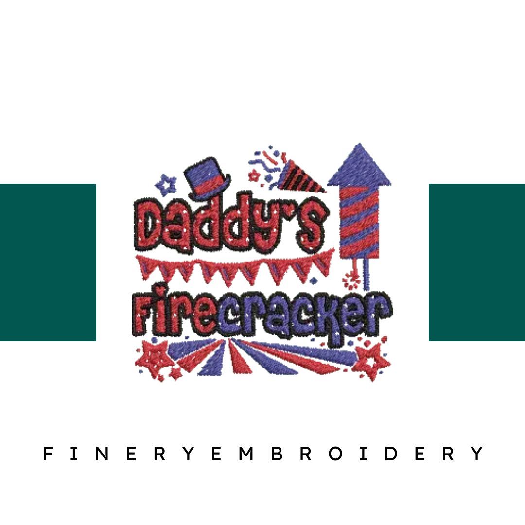 Daddys-Firecracker - Embroidery Design - FineryEmbroidery