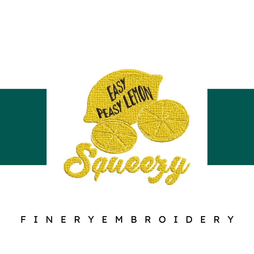 Easy-Peasy-Lemon-Squeezy-Summertime - Embroidery Design - FineryEmbroidery