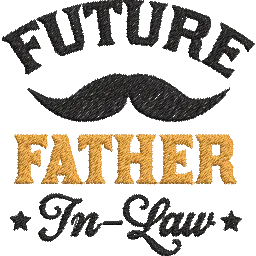 Future-Father-in-Law - Father Embroidery Design - FineryEmbroidery