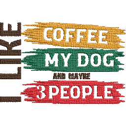I-Like-Coffee-My-Dog - Embroidery Design - FineryEmbroidery
