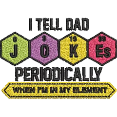 I-Tell-Dad-Jokes-Periodically - Father Embroidery Design - FineryEmbroidery