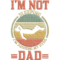 Im-Not-Sleeping-Im-Resting - Father Embroidery Design - FineryEmbroidery