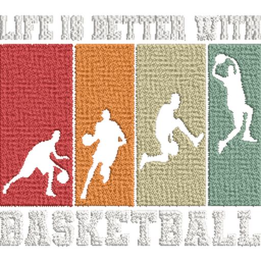 Life-is-Better-with-Basketball- Basket Embroidery Design - FineryEmbroidery