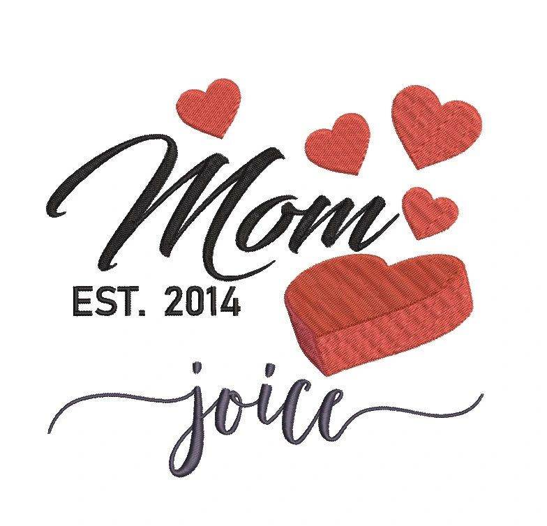 Mom Est . Custom Design with year and first name(s) - FineryEmbroidery