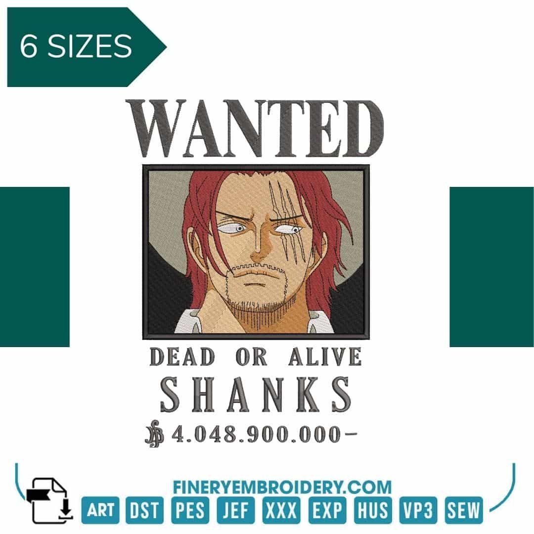 One Piece Shanks Wanted - Anime - Embroidery Design - FineryEmbroidery
