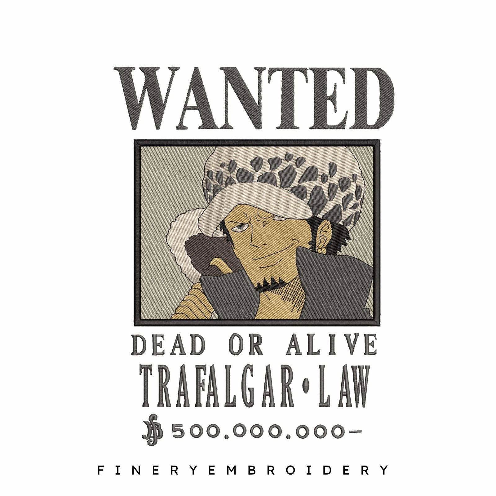 One Piece Trafalgar D. Water Law Wanted - Anime - Embroidery Design - FineryEmbroidery