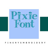 Pixie Embroidery alphabet Font Set - FineryEmbroidery