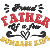 Proud-Father-of-a-Few- - Father Embroidery Design - FineryEmbroidery