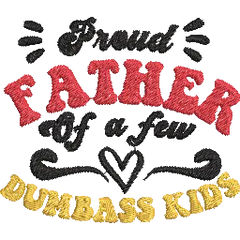 Proud-Father-of-a-Few- - Father Embroidery Design - FineryEmbroidery
