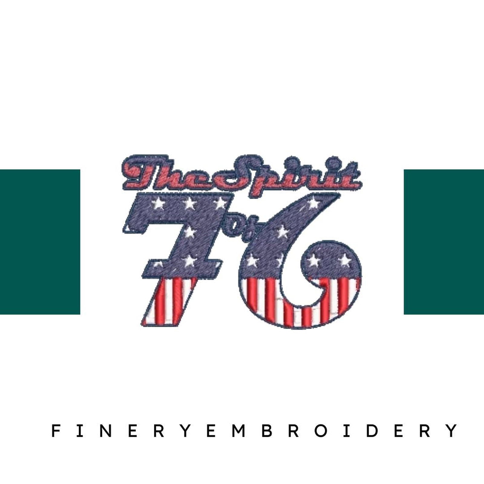 The-Spirit-of-76 - Embroidery Design - FineryEmbroidery